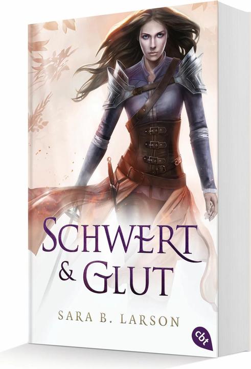 Produktbild Schwert und Glut (Antoinette Gittinger, Sara B. Larson, Deutsch)