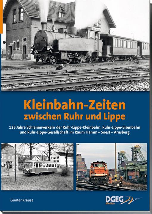 Immagine prodotto Kleinbahn-Zeiten zwischen Ruhr und Lippe (Tedesco, Günter Krause, 2020)