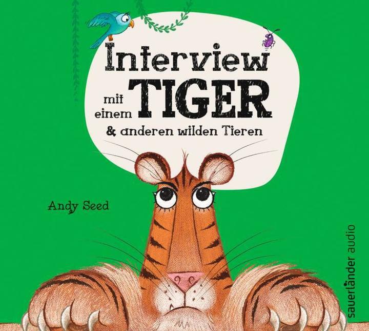 Produktbild Interview mit einem Tiger (Diverse, Ingrid Ickler, Andy Seed, Deutsch)