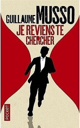 Immagine prodotto Je reviens te chercher (Francese, Guillaume Musso, 2017)