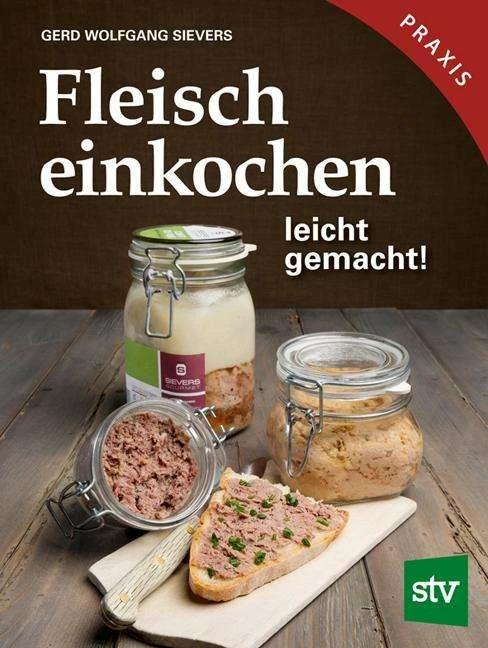 Immagine prodotto Fleisch einkochen (Tedesco, Gerd Wolfgang Sievers, 2019)