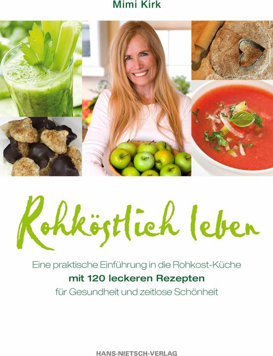 Immagine prodotto Rohköstlich Leben (Tedesco, Mimi Kirk, 2012)