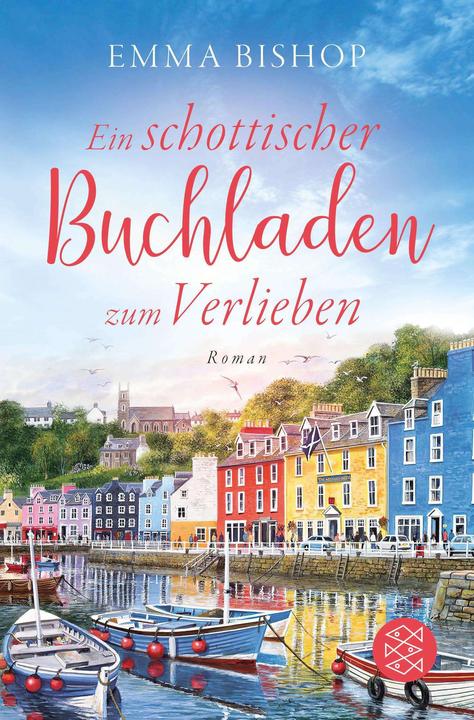 Produktbild Ein schottischer Buchladen zum Verlieben (Deutsch, Emma Bishop, 2024)