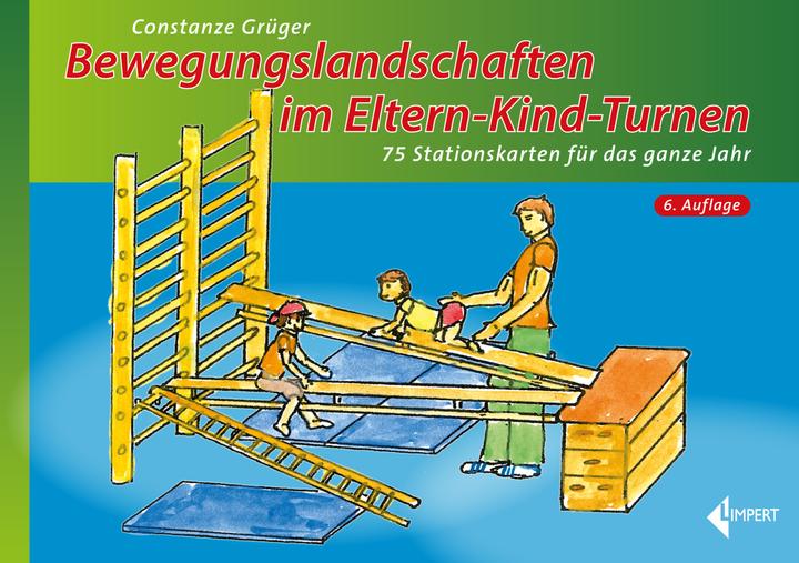 Produktbild Bewegungslandschaften im Eltern-Kind-Turnen (Deutsch, Constanze Grüger, 2022)