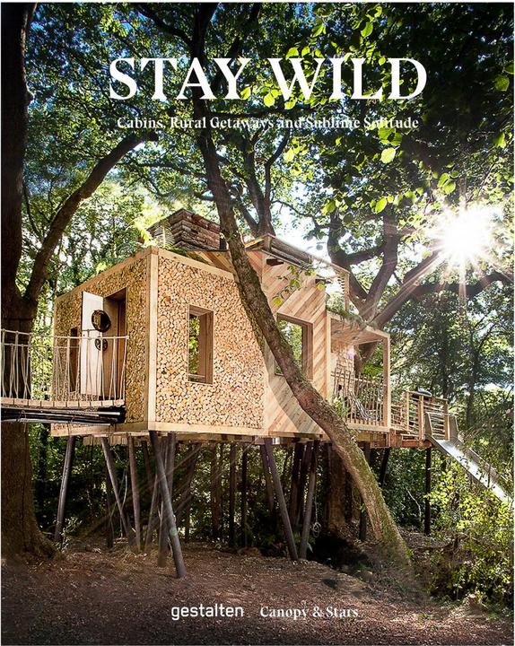 Actual product image Stay Wild (English, Robert clans, Statures, Lincoln Dexter, Canopy & Stars, 2021)