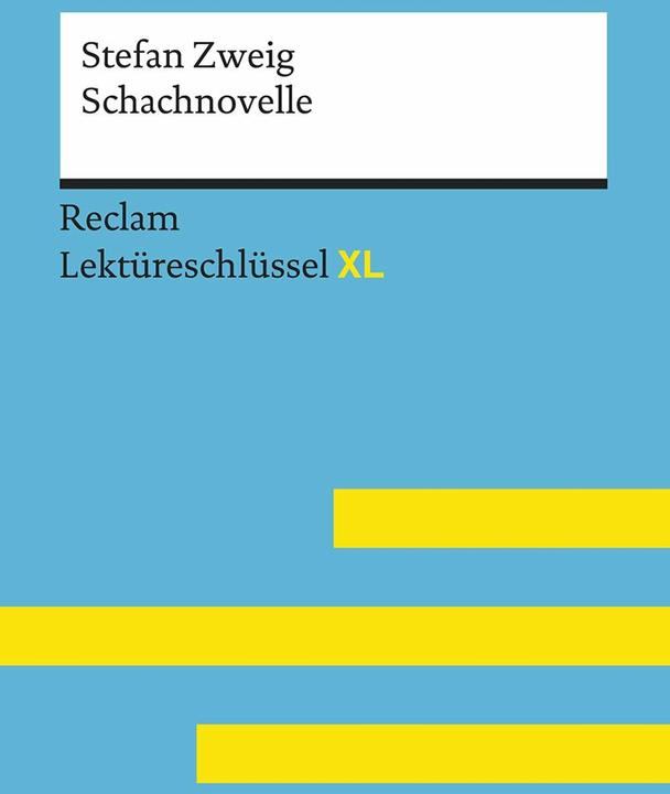 Produktbild Schachnovelle von Stefan Zweig: Lektüreschlüssel mit Inhaltsangabe, Interpretation (Deutsch, Martin Neubauer, 2019)