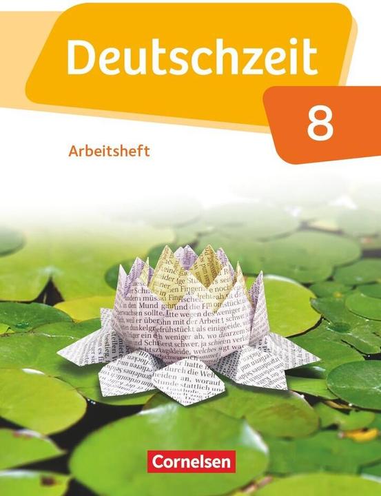 Produktbild Deutschzeit 8. Schuljahr. Allgemeine Ausgabe. Arbeitsheft mit Lösungen (Deutsch, Anne Jansen, Renate/Jaap, Rusnok, Toka-Lena/Gross, Franziska Jaap, 2018)