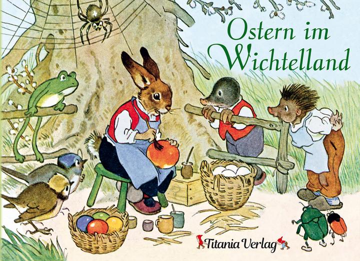 Produktbild Ostern im Wichtelland (Deutsch, Helge Darnstädt, Fritz Baumgarten, 2020)