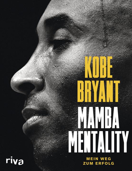 Mamba Mentality (Tedesco, Andrew D. Bernstein, 2019)