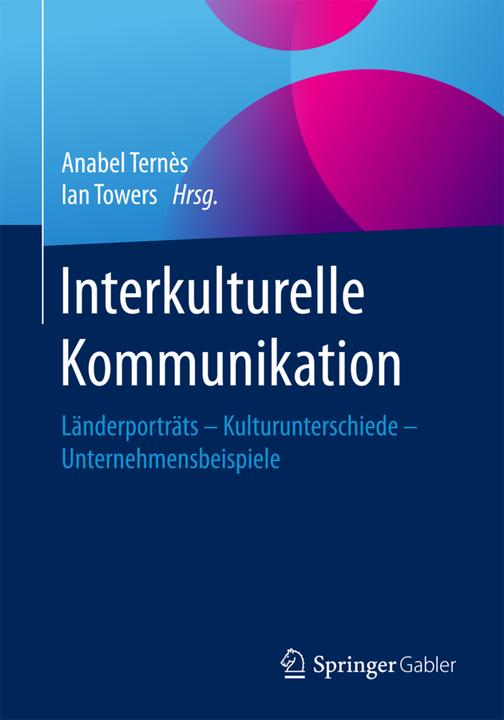 Produktbild Interkulturelle Kommunikation (Deutsch, Anabel Ternès, Ian Towers, 2017)