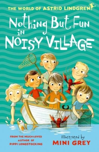 Produktbild Oxford Nothing but Fun in Noisy Village (Englisch, Astrid Lindgren, Tony Ross, Mini Grey, 2021)