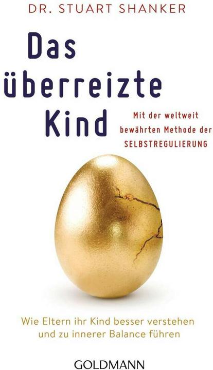 Produktbild Das überreizte Kind (Deutsch, Stuart Shanker, 2019)