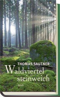 Immagine prodotto Waldviertel steinweich (Tedesco, Thomas Sautner, 2013)
