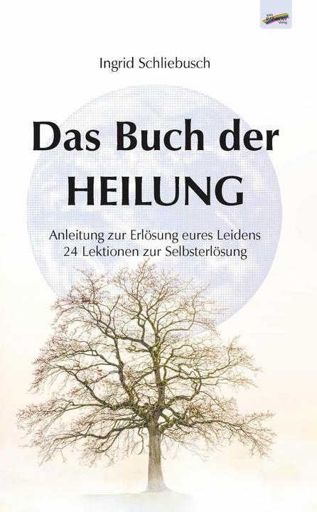 Actual product image Das Buch der Heilung (German, Ingrid Schliebusch, 2023)