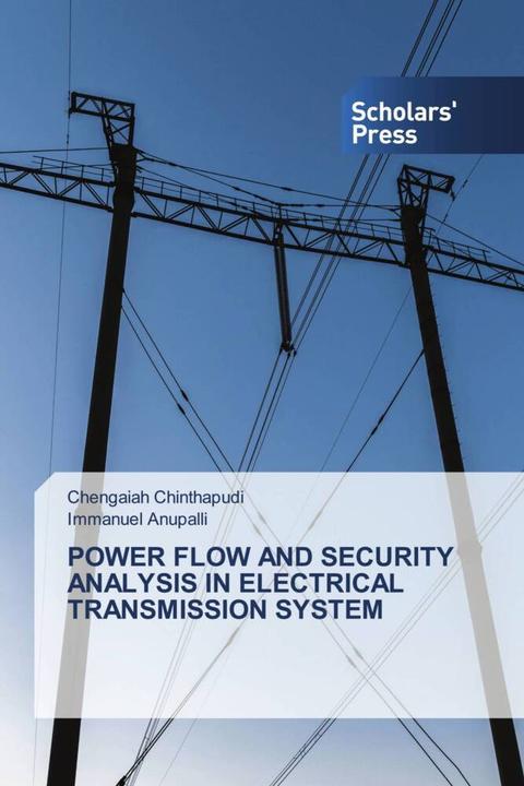 Actual product image Power Flow And Security Analysis In Electrical Transmission System (German, Immanuel Anupalli, Chengaiah Chinthapudi, 2024)