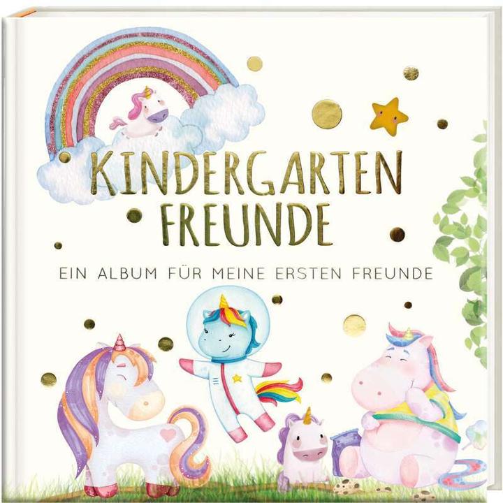 Produktbild Kindergartenfreunde - EINHORN (Deutsch, Pia Loewe, 2021)