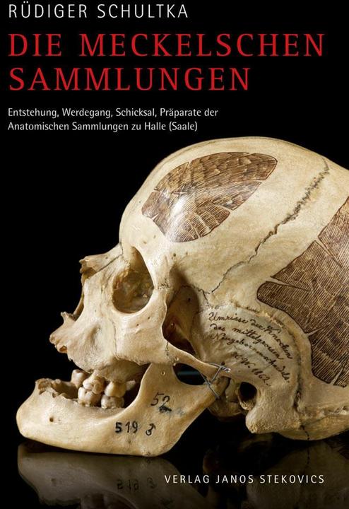 Produktbild Die Meckelschen Sammlungen (Deutsch, Rüdiger Schultka, Janos Stekovics, 2017)