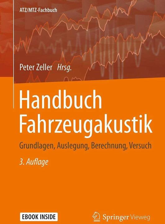 Image du produit Handbuch Fahrzeugakustik (Allemand, Enderich Andreas, Stefan Kerber, Peter Zeller, Hugo Fastl, 2017)