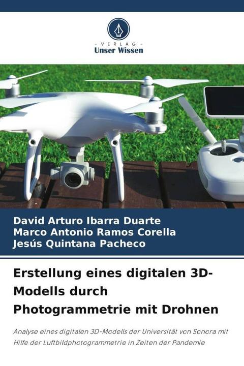 Immagine prodotto Erstellung eines digitalen 3D-Modells durch Photogrammetrie mit Drohnen (Tedesco, Jesus Quintana Pacheco, Marco Antonio Ramos Corella, David Arturo Ibarra Duarte, 2023)