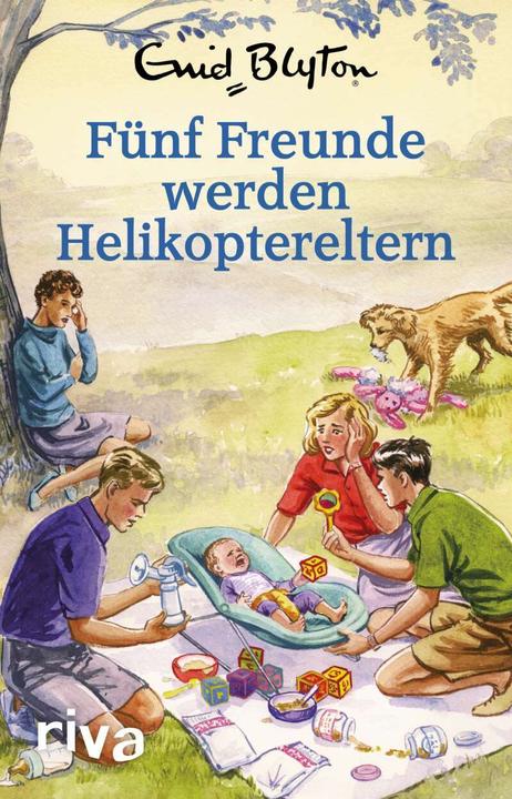 Actual product image Fünf Freunde werden Helikoptereltern (German, Bruno Vincent, 2018)