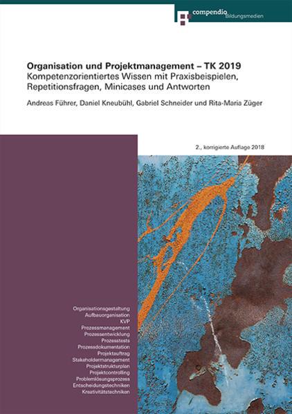 Image du produit Organisation und Projektmanagement TK 2019 (Allemand, Rita-Maria Züger, 2018)