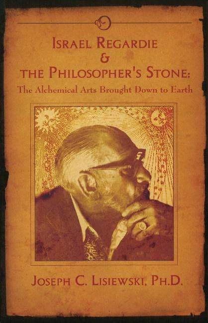 Actual product image Israel Regardie & the Philosopher's Stone (English, Joseph C Lisiewski, 2024)