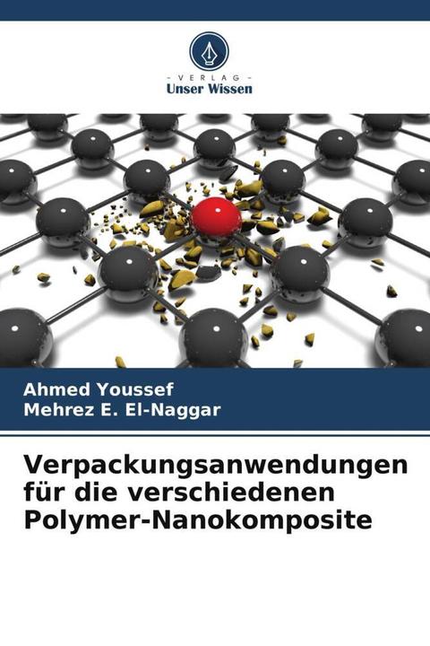 Immagine prodotto Verpackungsanwendungen für die verschiedenen Polymer-Nanokomposite (Tedesco, Mehrez E. El-Naggar, Ahmed Youssef, 2024)