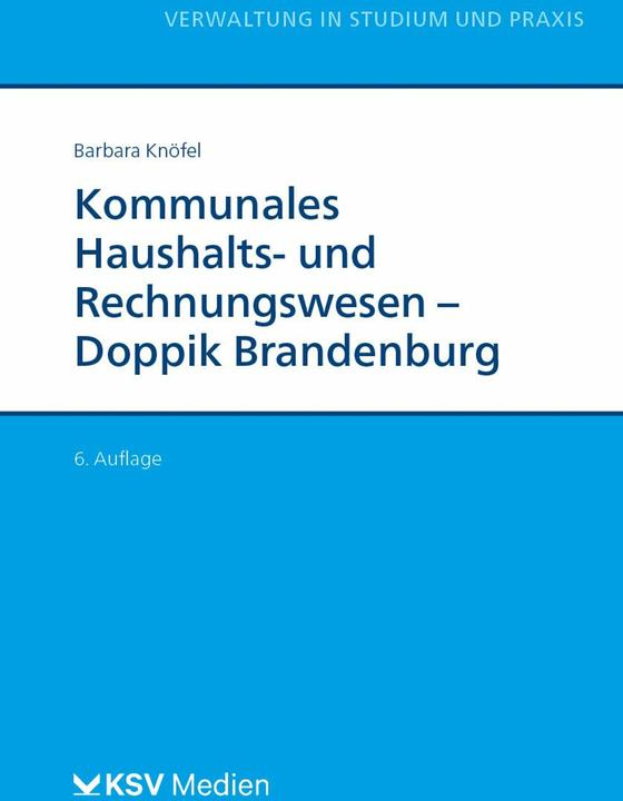 Immagine prodotto Kommunales Haushalts- und Rechnungswesen - DOPPIK Brandenburg (Tedesco, Barbara Knöfel, 2023)