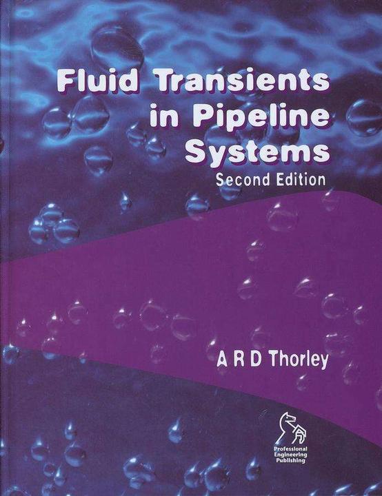Actual product image Fluid Transients in Pipeline Systems (English, A. R. D. Thorley, 2004)
