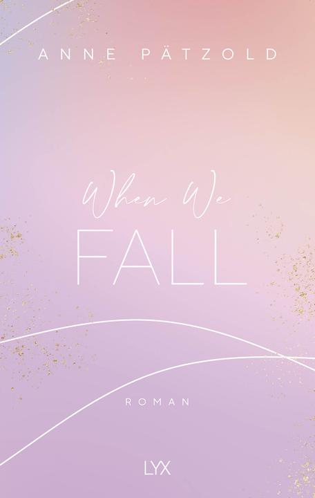 Produktbild When We Fall (Deutsch, Anne Pätzold, 2020)