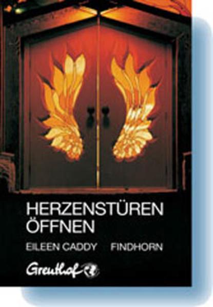 Produktbild Herzenstüren öffnen (Deutsch, Eileen Caddy, 1989)