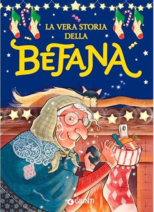 Immagine prodotto La vera storia della Befana (Italiano, Giunti Editore, Edizione illustrata (6 novembre 2024), 2024)