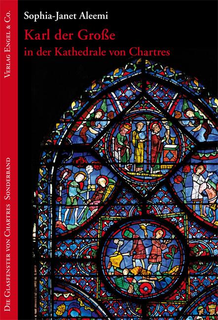 Produktbild Aleemi, S: Karl der Grosse in der Kathedrale von Chartres (Deutsch, Sophia-Janet Aleemi, 2014)