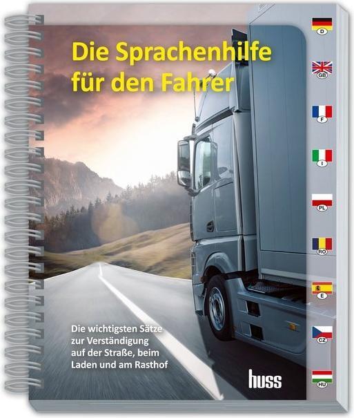Ehringer:Die Sprachenhilfe für den Fahr (Rumänisch, Polnisch, Tschechisch, Französisch, Spanisch, Italienisch, Englisch, Deutsch, Christian Schmid, Sigurd Ehringer, 2019)