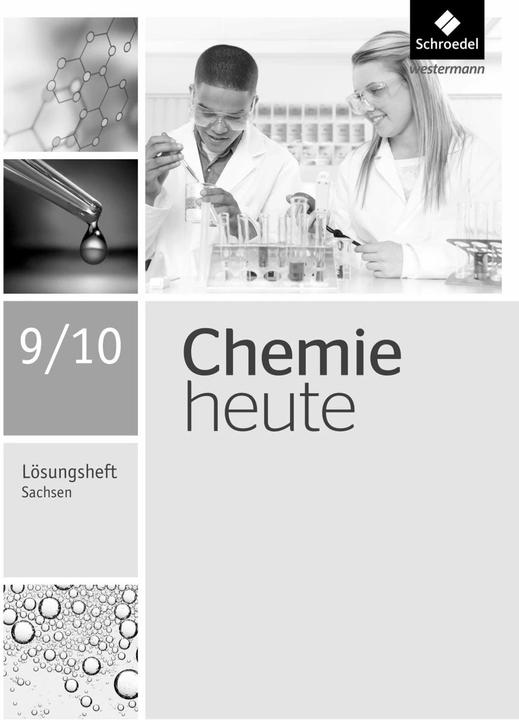 Actual product image Chemie heute SI 9 / 10. Lösungen Arbeitsheft. Sachsen (German, Wolfgang Asselborn, Karl T. Risch, Bernhard F. Sieve, Wolfgang Kirsch, Jens Rickers, 2016)