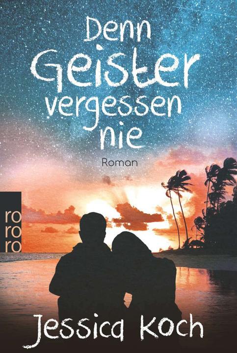 Produktbild Denn Geister vergessen nie (Deutsch, Jessica Koch, 2021)