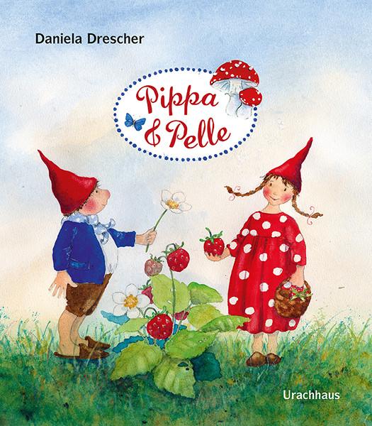 Actual product image Pippa und Pelle (German, Daniela Thresher, 2014)