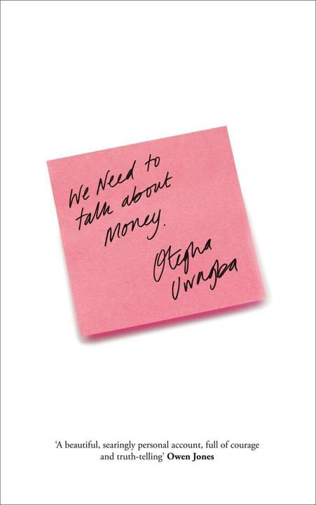 Actual product image We Need To Talk About Money (English, Otegha Uwagba, 2021)