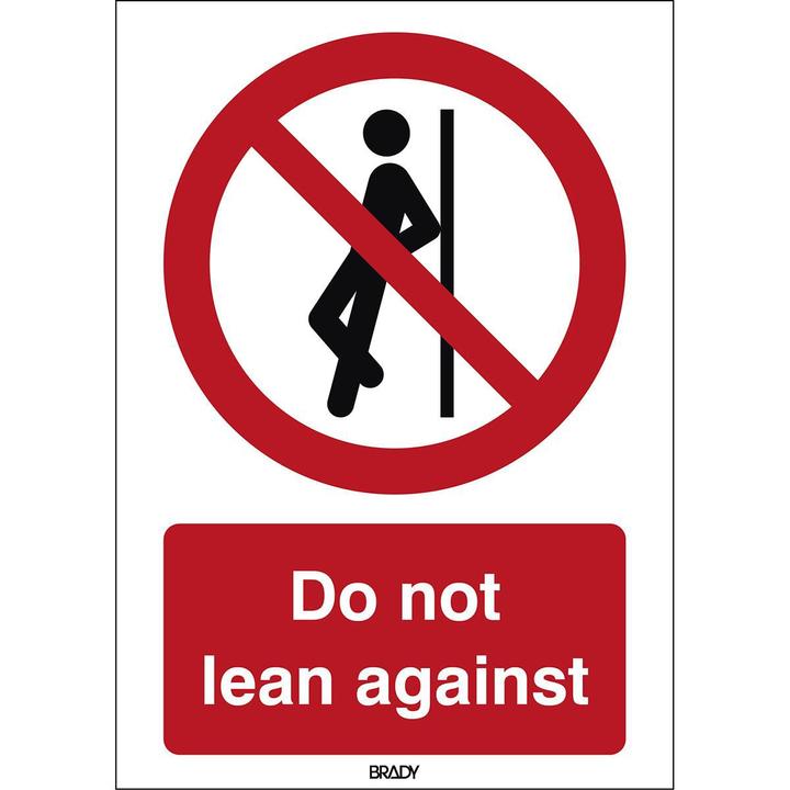 Actual product image Brady ISO Safety Sign - No leaning