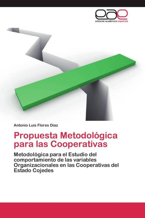 Produktbild Propuesta Metodológica para las Cooperativas (Antonio Luis Flores Diaz, 2012)