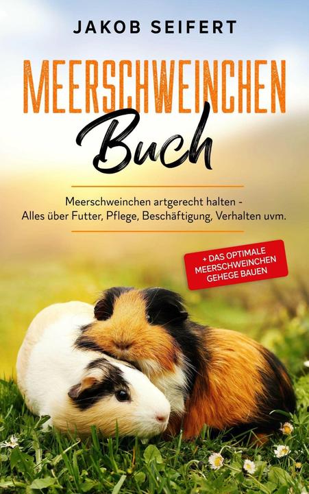 Produktbild Meerschweinchen Buch (Deutsch, Jakob Seifert, 2021)