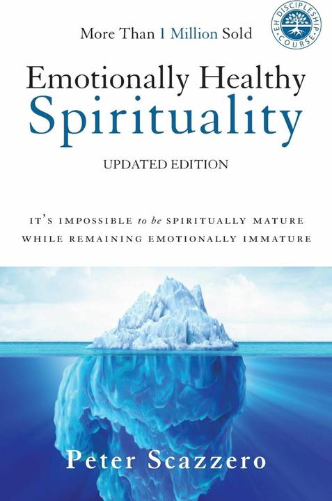 Image du produit Emotionally Healthy Spirituality (Anglais, Peter Scazzero, 2017)