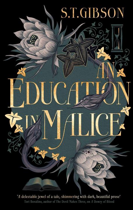 Produktbild An Education in Malice (Englisch, S.T. Gibson, 2024)