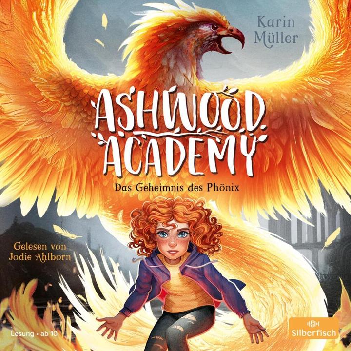 Produktbild Ashwood Academy – Das Geheimnis des Phönix (Karin Müller, Jodie Ahlborn, Deutsch)
