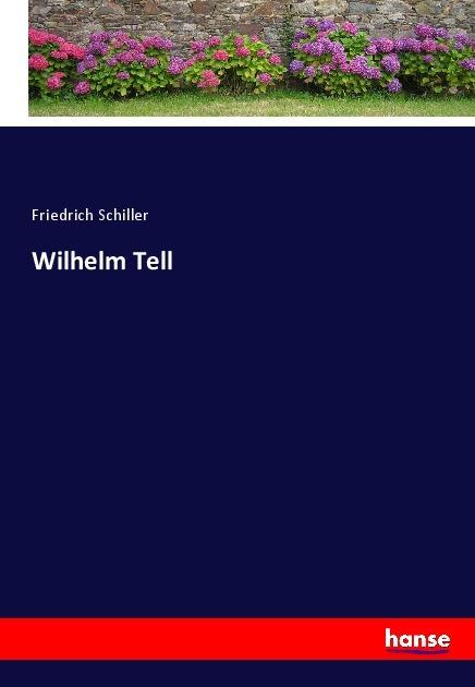 Image du produit Guillaume Tell (Friedrich Schiller, Allemand)