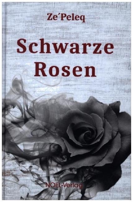 Produktbild Schwarze Rosen (Deutsch, Ze'Peleq, 2023)
