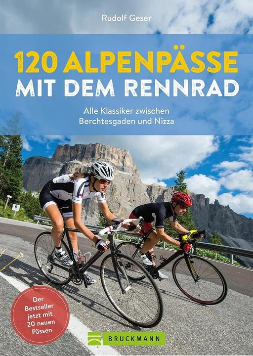 Image du produit 120 Alpenpässe mit dem Rennrad (Allemand, Rudolf Geser, 2023)