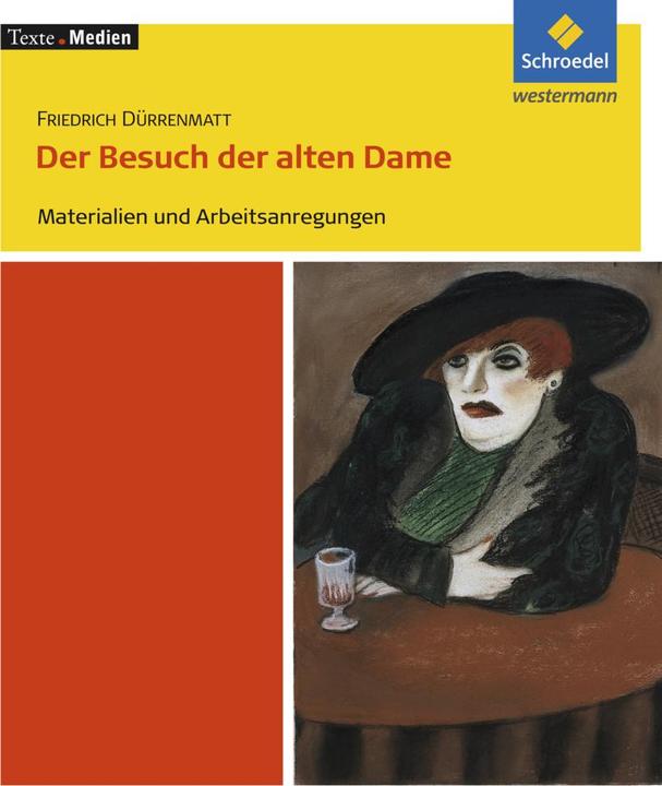 Produktbild Friedrich Dürrenmatt: Der Besuch der alten Dame (Deutsch, Volker Frederking, Peter Bekes, 2007)