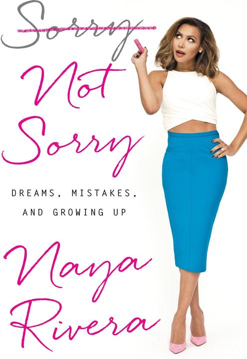 Produktbild Sorry Not Sorry (Englisch, Naya Rivera, 2016)