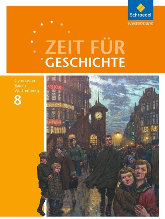 Image du produit Zeit für Geschichte - Ausgabe 2016 für Gymnasien in Baden-Württemberg (Allemand, Herbert Kohl, Volker Habermaier, Roland Wolf, Birger Hass, Andrea Kimmi-Bühler, Sandra Wolff, 2018)